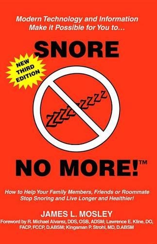 Snore No More! (TM)