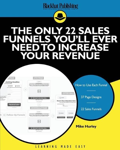 The Only 22 Sales Funnels You'll Ever Need to Increase Your Revenue