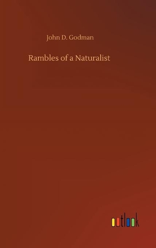 Rambles of a Naturalist