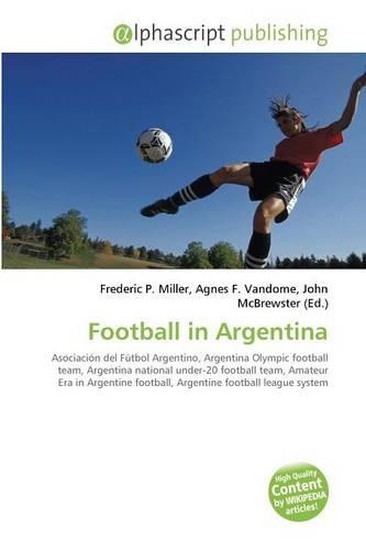 Football in Argentina: (English)