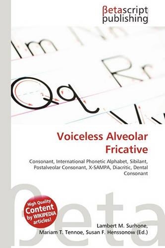 Voiceless Alveolar Fricative