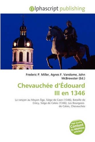 Chevauche D'Douard III En 1346