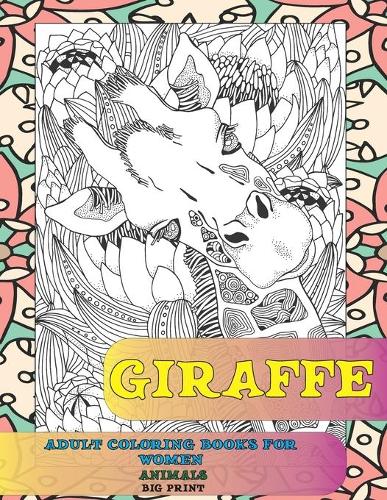 Adult Coloring Books for Women Big Print - Animals - Giraffe