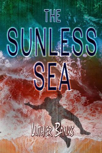 The Sunless Sea