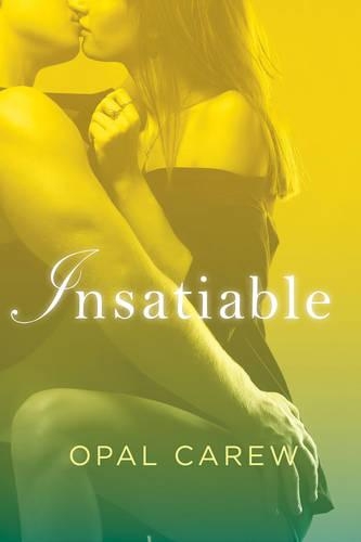 Insatiable: (English)