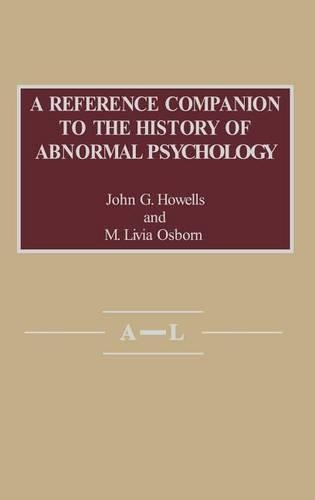 A Reference Companion to the History of Abnormal Psychology
