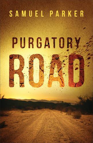 Purgatory Road: (English)
