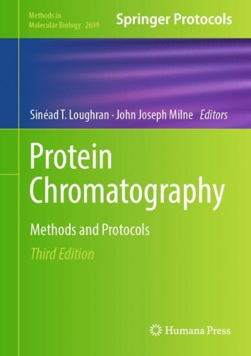 Protein Chromatography: Methods and Protocols