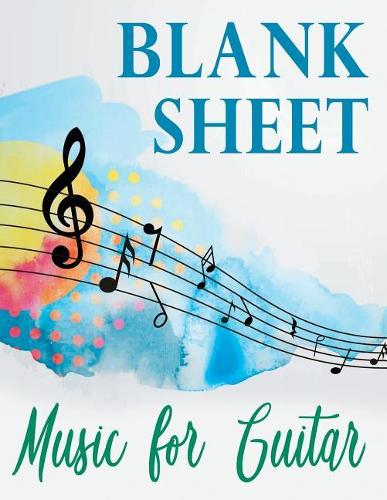 Blank Sheet Music for Guitar