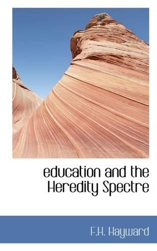 Education and the Heredity Spectre