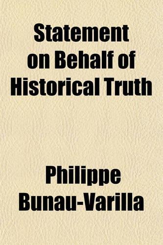 Statement on Behalf of Historical Truth: (English)