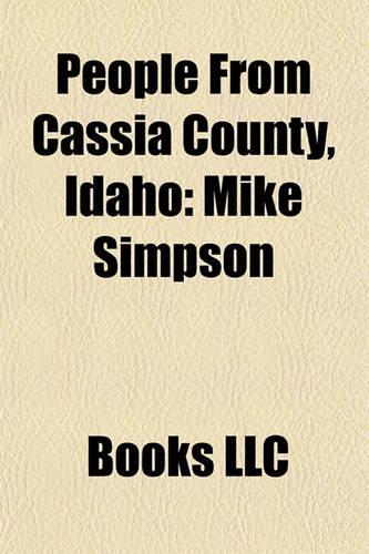 People from Cassia County, Idaho