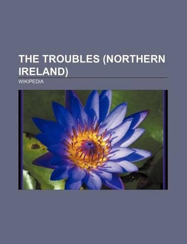 The Troubles (Northern Ireland)