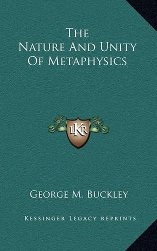 The Nature And Unity Of Metaphysics: (English)