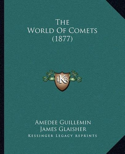 The World Of Comets (1877)