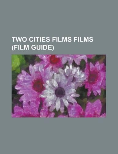 Two Cities Films Films (Film Guide)