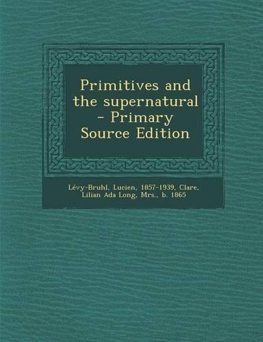 Primitives and the Supernatural