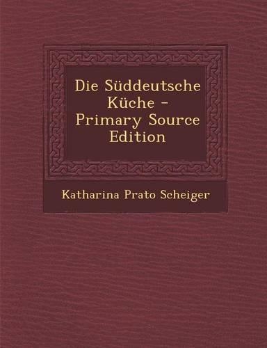 Die Suddeutsche Kuche