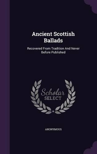 Ancient Scottish Ballads: (English)
