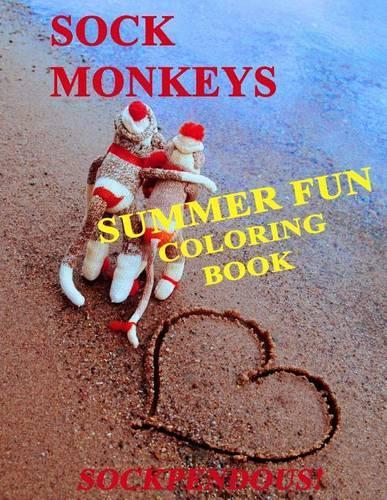 Sock Monkeys: Summer Fun Coloring Book(English)