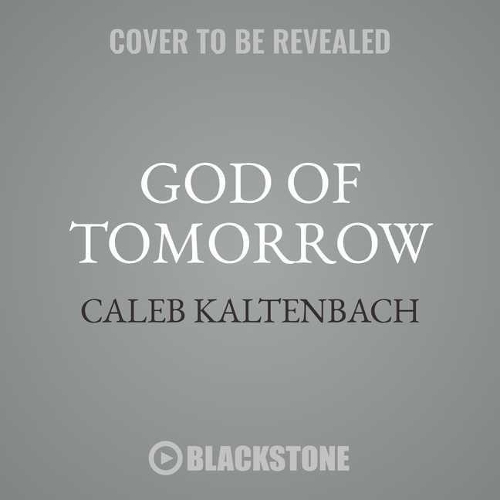 God of Tomorrow Lib/E