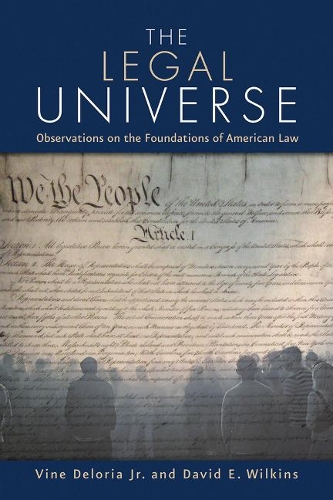 Legal Universe: Observations of the Foundations of American Law(English)
