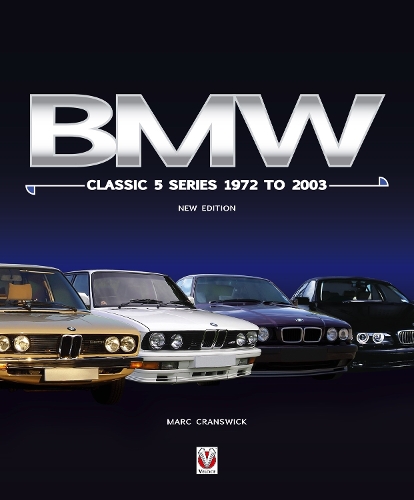 BMW Classic 5 Series 1972 to 2003