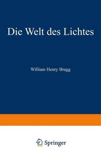 Die Welt des Lichtes