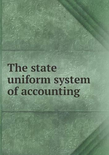 The State Uniform System of Accounting: (English)