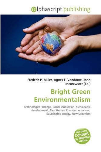 Bright Green Environmentalism