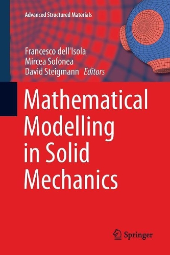 Mathematical Modelling in Solid Mechanics: (69 Advanced Structured Materials)