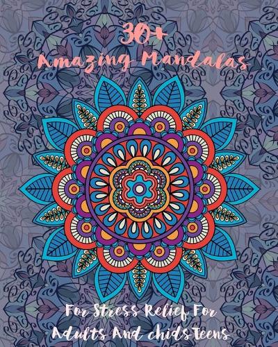30+ Amazing Mandalas For Stress Relief For Adults And chidsTeens