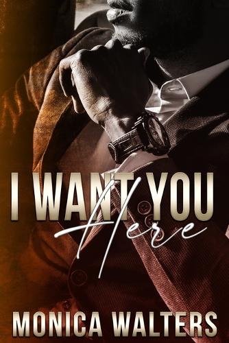 I Want You Here: (6 The Berotte Family)