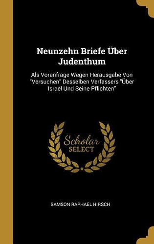Neunzehn Briefe Über Judenthum