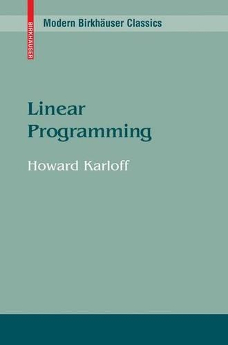 Linear Programming: (No. 106 Progress in Theoretical Computer Science)