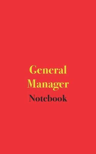 General Manager Notebook