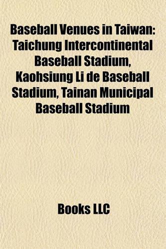 Baseball Venues in Taiwan