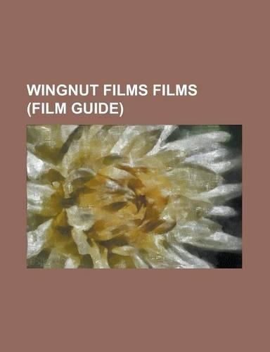 Wingnut Films Films (Film Guide)