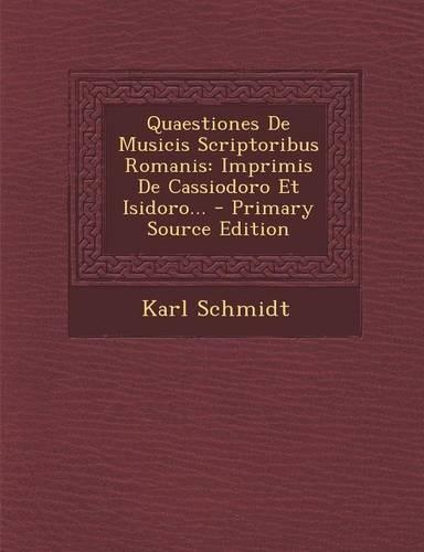 Quaestiones de Musicis Scriptoribus Romanis