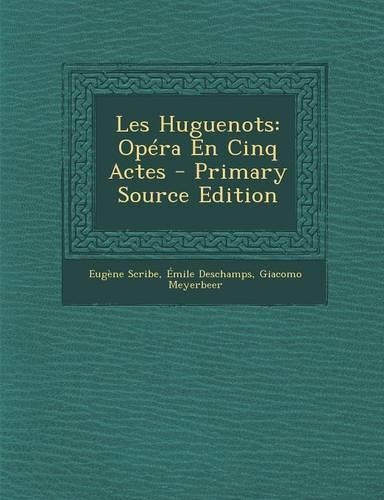 Les Huguenots
