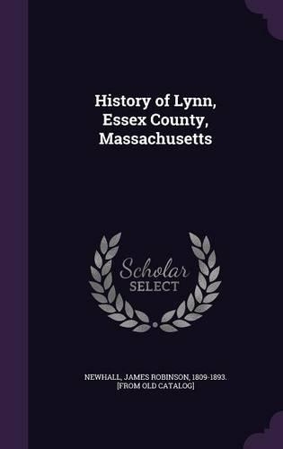 History of Lynn, Essex County, Massachusetts