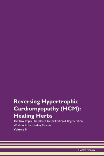 Reversing Hypertrophic Cardiomyopathy (HCM)
