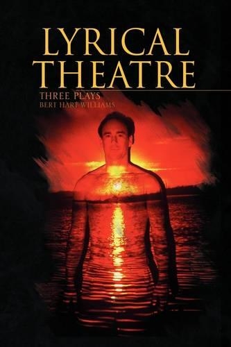 Lyrical Theatre: Three Plays(English)