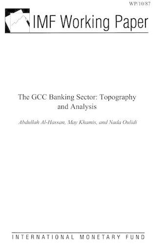 The Gcc Banking Sector: Topography and Analysis