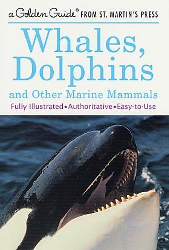 Whales, Dolphins and Other Marine Mammals