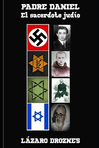 Padre Daniel. El Sacerdote Judio