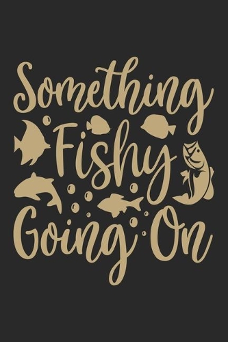 Something fishing going on