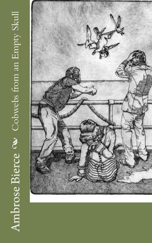 Cobwebs from an Empty Skull