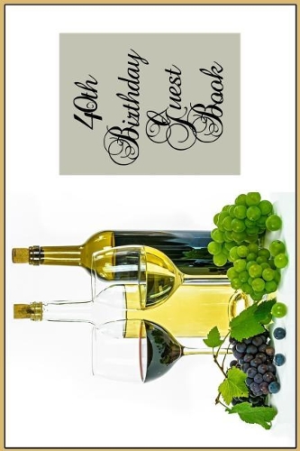 40th Birthday Guest Book