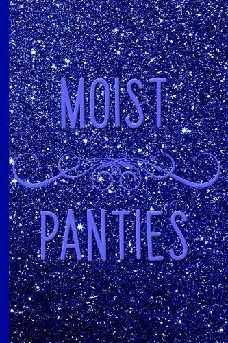 Moist Panties, Blue Glitter Design